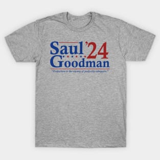 Saul Goodman 2024 Election - Funny Election T-Shirt